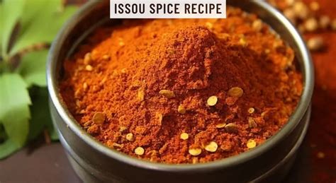 issou spice|Discover the Magic of Issou Spice Recipe